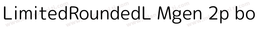 LimitedRoundedL Mgen 2p bold字体转换